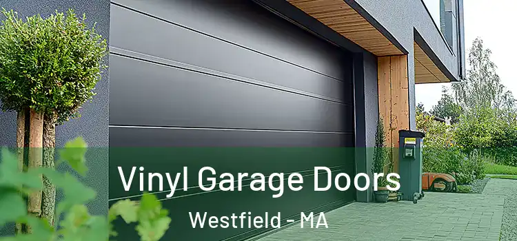  Vinyl Garage Doors Westfield - MA